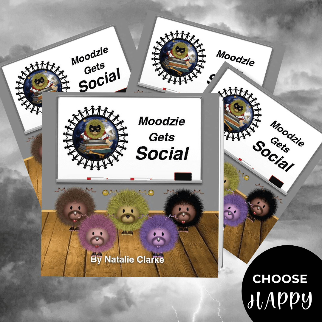 Moodzie Chooses Happy - A Story To Empower Children (Amazon) - Moodzie (a fun lion character) wants to get on well with others at school and especially have friends. Moodzie’s antennae makes Moodzie extremely sensitive to the world. Understanding expectat