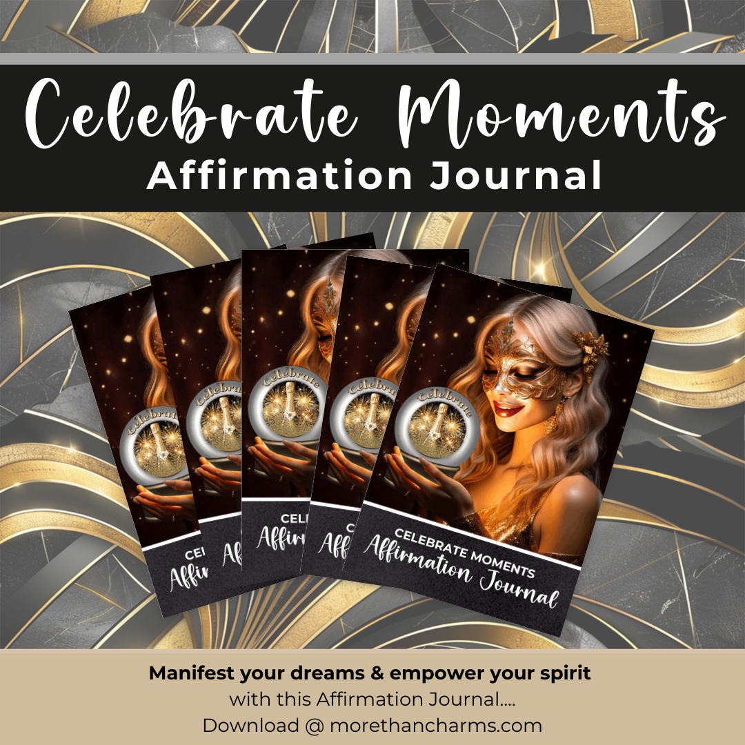 Celebrate Moments Charm Journal - Celebrate Moments Affirmation Journal Celebrate the beauty of life’s special moments and create a life filled with joy, gratitude, and positivity. 🌟✨ This inspiring journal is your dedicated space to reflect on cherished