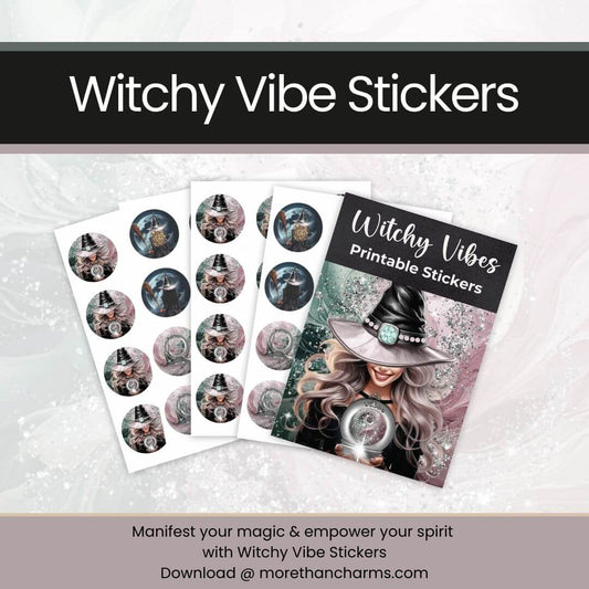 Witchy Vibes Printable Stickers More Than Charms Digital