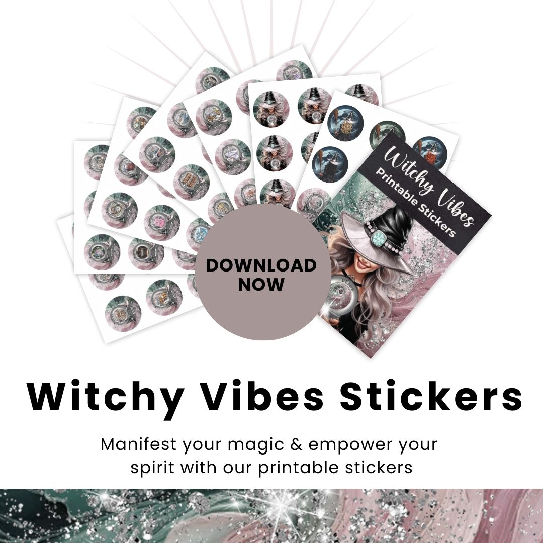 Witchy Vibes Printable Stickers - Printable Stickers: Add Sparkle to Your World! Bring enchantment to your creative projects with Witchy Vibes Printable Stickers! Straight from the Universe, this mystical collection is here to transform your world into a