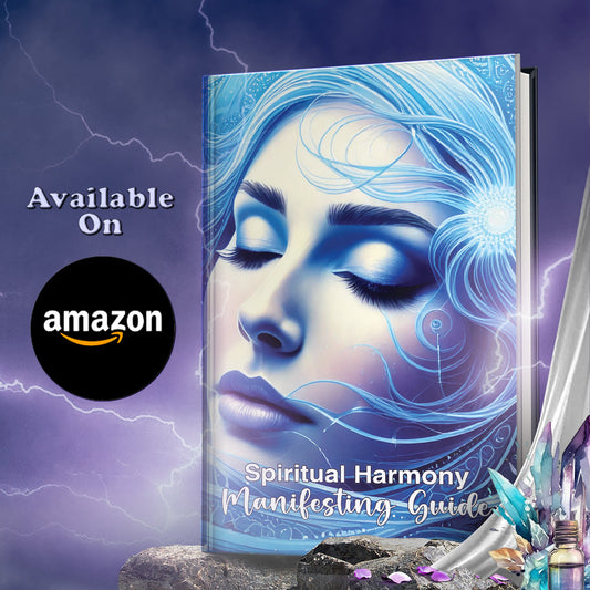Spiritual Harmony Manifesting Guide ( (Amazon eBook, Paperback & Hardcopy)
