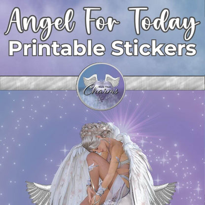 Angel For Today Printable Stickers - Turn everyday moments into celestial keepsakes with Angels For Today Printable Stickers! Inspired by the ethereal beauty of Angelic Realms, this enchanting collection brings the presence of Archangels and Guardian Ange