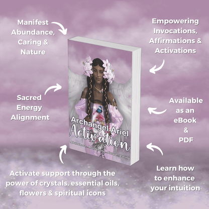 Archangel Ariel (Exotic) Activation - Energy Attunement & Charged Digital Guide Book - Archangel Ariel Activation is your sacred doorway to connecting with the Universe. This transformative process provides manifesting, attunement and activation processes