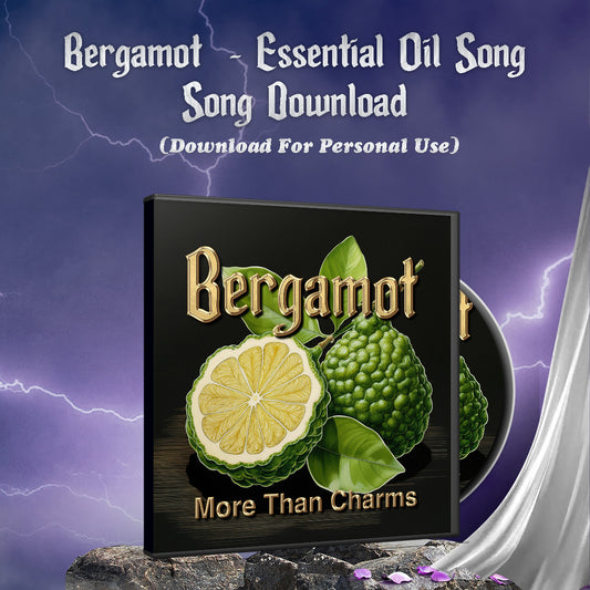 Bergamot - Essential Oil Song