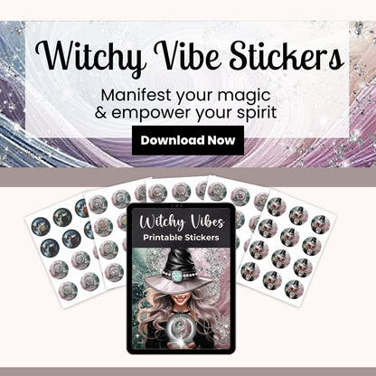 Witchy Vibes Printable Stickers - Printable Stickers: Add Sparkle to Your World! Bring enchantment to your creative projects with Witchy Vibes Printable Stickers! Straight from the Universe, this mystical collection is here to transform your world into a
