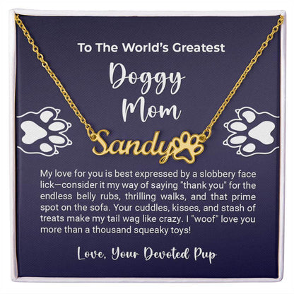 World's Greatest Doggy Mom - More Than Charms - Name Paw NecklaceMore Than Charms