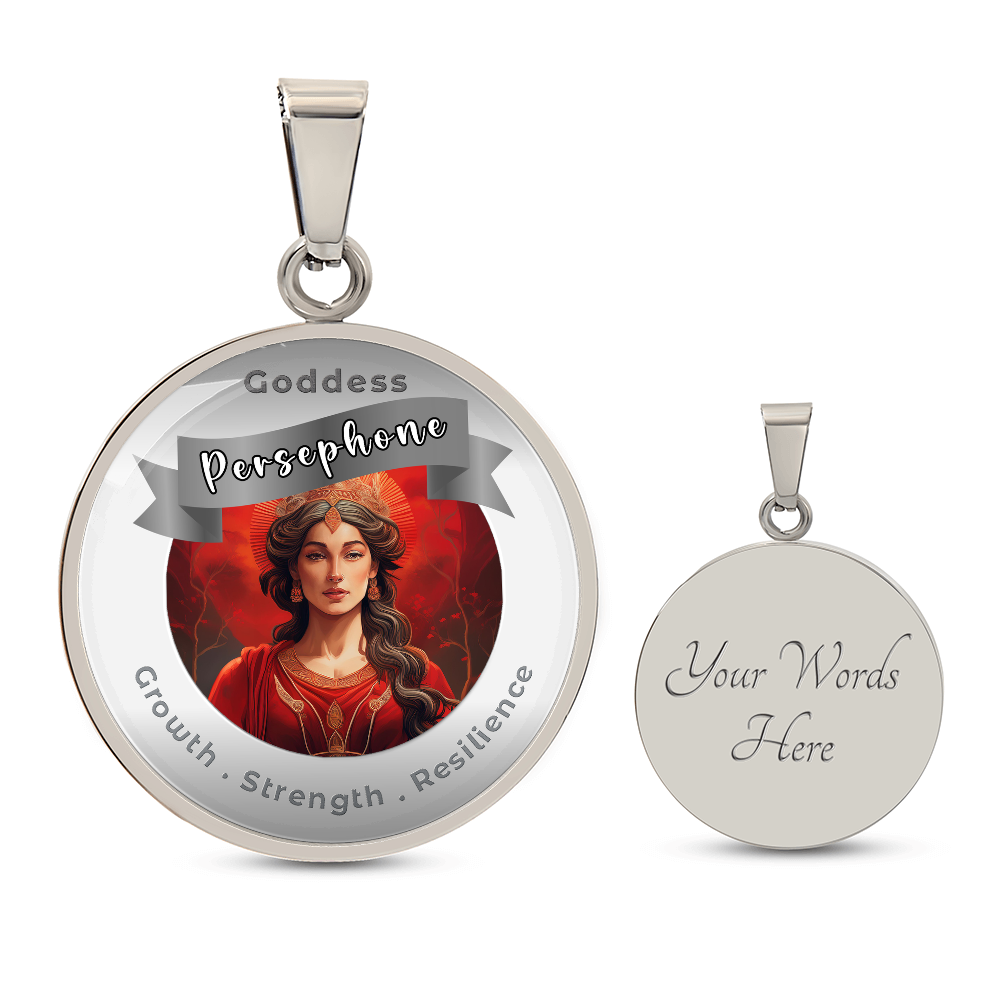 Persephone - Affirmation Pendant for Growth Strength Resilience- More Than CharmsMore Than Charms
