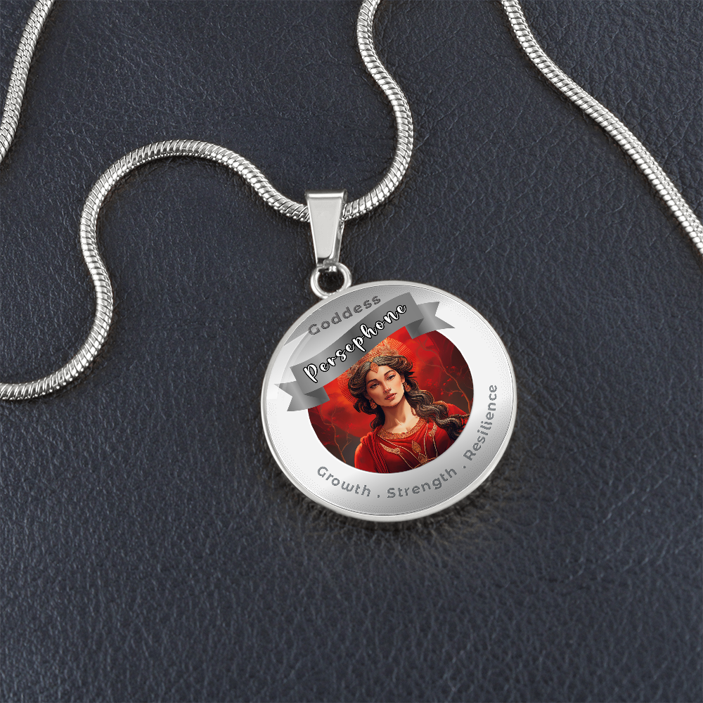 Persephone - Affirmation Pendant for Growth Strength Resilience- More Than CharmsMore Than Charms