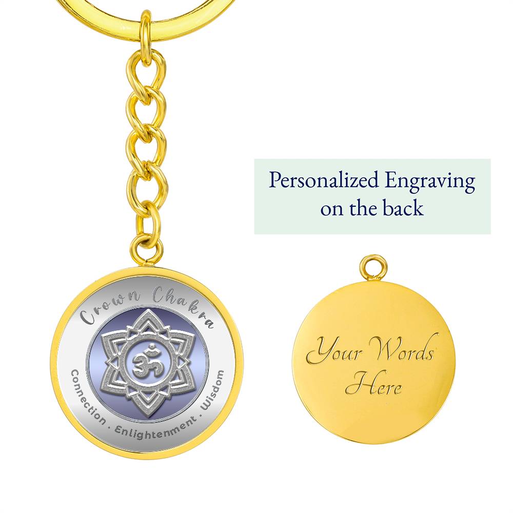 Crown Chakra - Connection Spiritual Enlightenment Divine Wisdom - Affirmation Keychain - More Than CharmsMore Than Charms