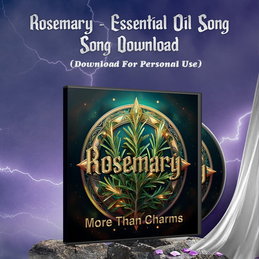 Rosemary  - Essential Oil Song