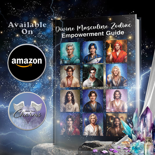 Divine Masculine Zodiac Empowerment Guide (Amazon eBook, Paperback & Hardcopy)